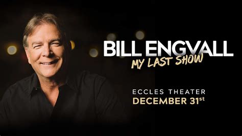 Bill Engvall At The Eccles Theater On December 31 2022 94 1 Kodj