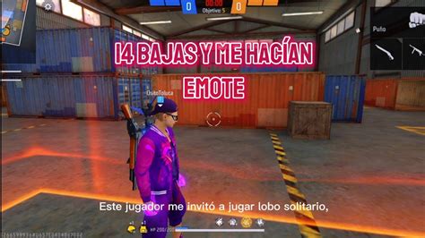 Me Hacen Emotes En Lobo Solitario Y Hago Bajas Freefire Youtube