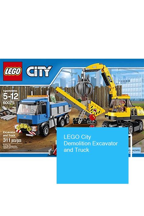 Lego City Demolition Excavator And Truck Lego City Demolition Excavator