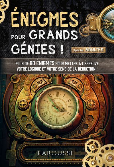 Enigmes Pour Grands G Nies Adultes Broch Jack Guichard Florence