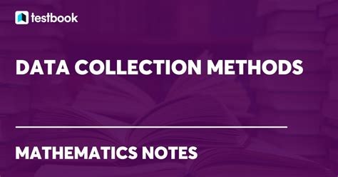 Data Collection Methods Know Definition Types Uses And Examples