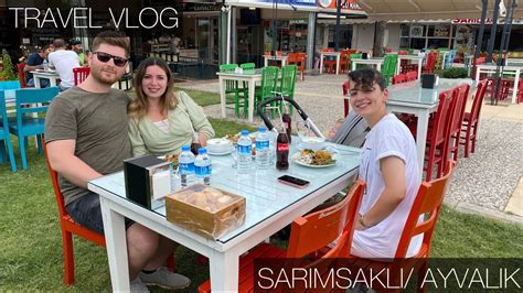 Travel Vlog Turkey Türkiye Ege Turu SILA YOLU sonra Sarimsakli