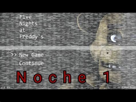 Five Nights At Freddy S Noche 1 WalkthRought YouTube