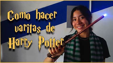 C Mo Hacer Varitas De Harry Potter Con Luz Diy Harry Potter Wand S