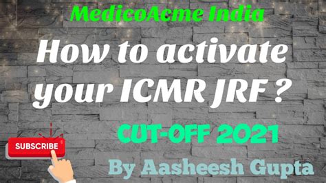 How To Activate Your ICMR JRF 2020 Or 2021 Complete Guidance And Cut