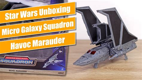 Jazwares Star Wars Micro Galaxy Squadron Unboxing Havoc Marauder