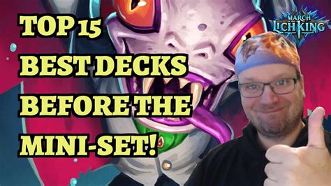 Top 15 Best Hearthstone Decks To Climb To Legend Before The Mini Set