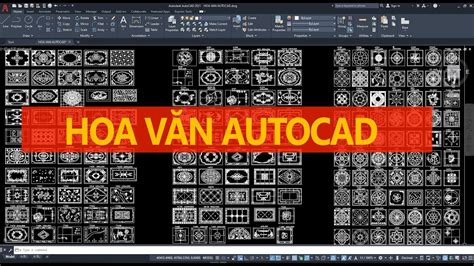 File Cad Sưu Tầm Hoa Văn AutoCAD Thư viện AutoCAD Dữ Liệu AutoCAD