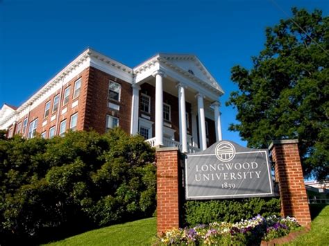 Longwood University Farmville Virginia College Overview