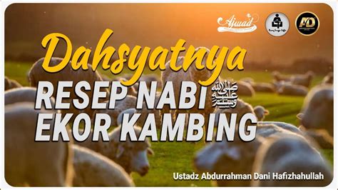 Dahsyatnya Resep Nabi Ekor Kambing Youtube