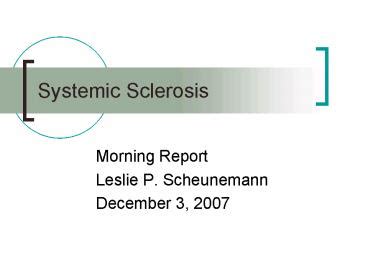 PPT Systemic Sclerosis PowerPoint Presentation Free To View Id