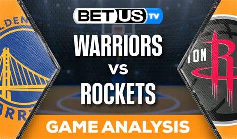 Prediction And Analysis Warriors Vs Rockets April 04 2024