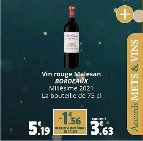 Promo Vin Rouge Malesan Bordeaux Chez Coccinelle Supermarch