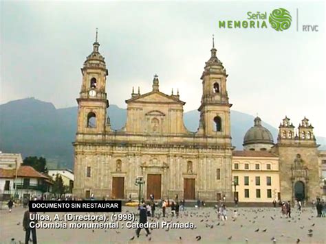 Catedral Primada Patrimonio Religioso Nacional Se Al Memoria