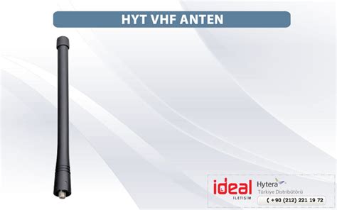 Hytera VHF Antenna Idealtelsiz Hytera Turkey Distributor