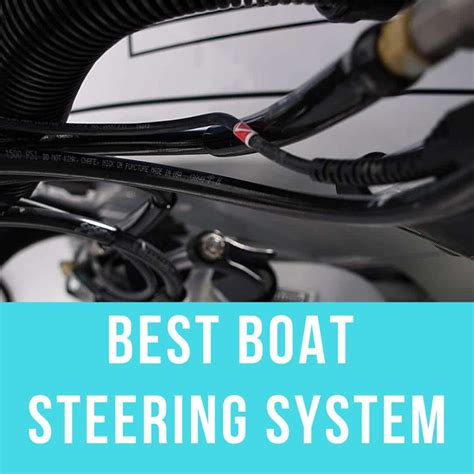 How to Choose the Best Boat Steering System