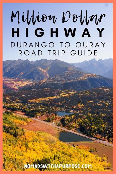 Ultimate Million Dollar Highway Road Trip Guide Durango To Ouray