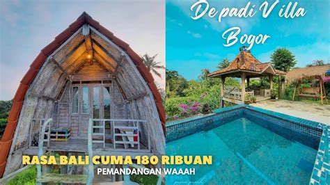 Villa Dibogor Serasa Bali Cuma Ribuan I De Padi Villa Peviapeach