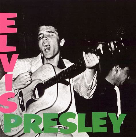 Elvis Presley Elvis Presley 1956 The Great Albums Quest