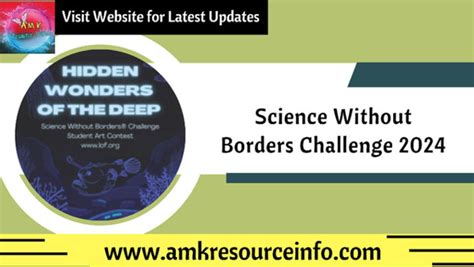 Science Without Borders Challenge 2024 Announced Apply Now Amk