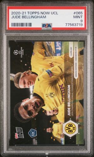 2020 Topps Now Uefa Champions League 065 Jude Bellingham Psa 9 Rc