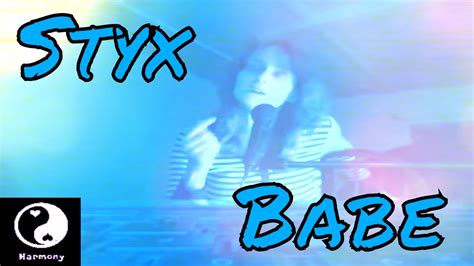 STYX BABE Cover YouTube