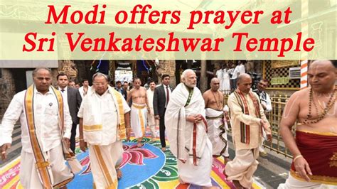 Pm Modi Offers Prayer At Sri Venkateswara Swamy Temple In Tirupati