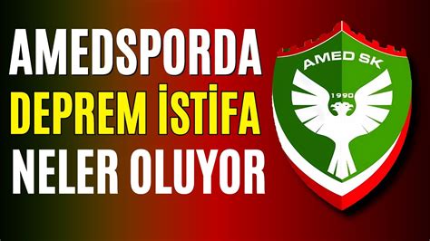 AmedSpor da Deprem İstifa Neler Oluyor YouTube