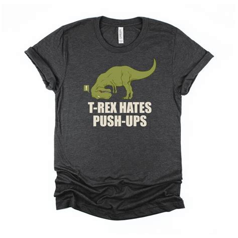 T Rex Hates Pushups Etsy