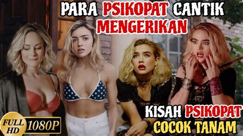 BERASELOLE JOSSHNYA PARA PSIKOPAT CANTIK MENGERIKANAlur Cerita Film