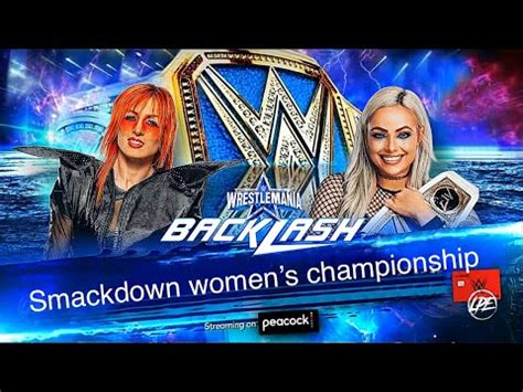 Becky Lynch Vs Liv Morgan Smackdown Womens Championship YouTube