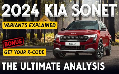 Kia Sonet Variants Which Sonet Variant To Buy