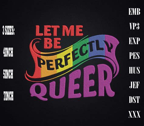 Let Me Be Perfectly Queer Gay Pride Lgbt Embroidery Lgbtq Rainbow Pri