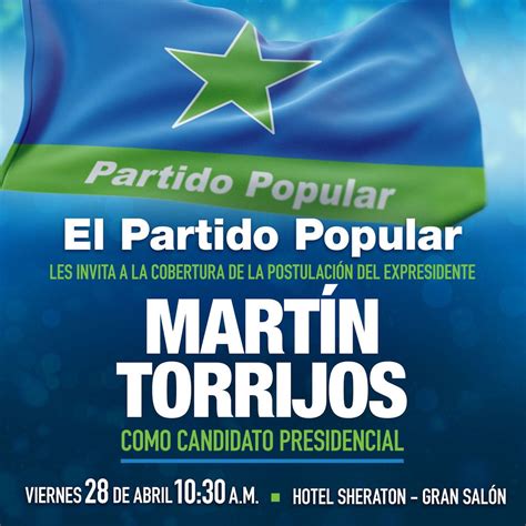 Viernes De Abril Postulaci N De Mart N Torrijos Como Candidato