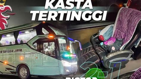 Inilah Bus Sudiro Tungga Jaya Ternyaman Pakai Kasta Tertinggi