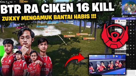 Btr Zuxxy Mengamuk Bantai Habis Btr Ra Wwcd Kill Youtube