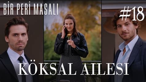 Köksal Ailesi 18 Dailymotion Video