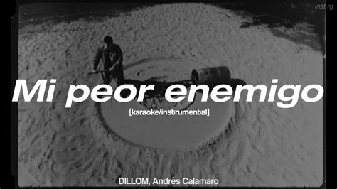 DILLOM Andrés Calamaro Mi peor enemigo instrumental karaoke