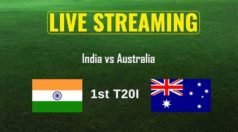 India Vs Australia 1st T20i When And Where To Watch Match Tv Timings