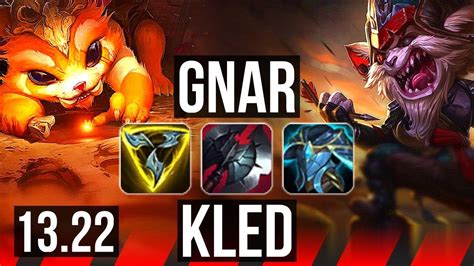 Gnar Vs Kled Top 2 0m Mastery 6 Solo Kills 800 Games Br Master