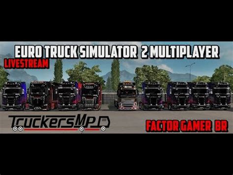 Euro Truck Simulator 2 Multiplayer Live Comboio Diferenciado A