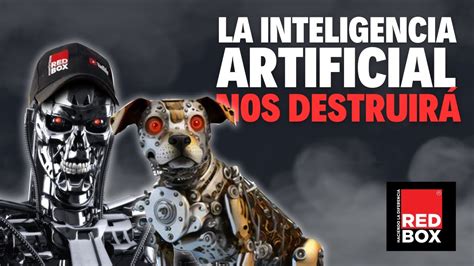 La Revoluci N De La Inteligencia Artificial El Futuro De La Humanidad