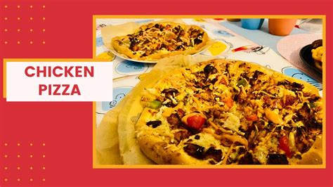 Quick N Easy Chicken Pizza Recipe Desi Hacks Youtube