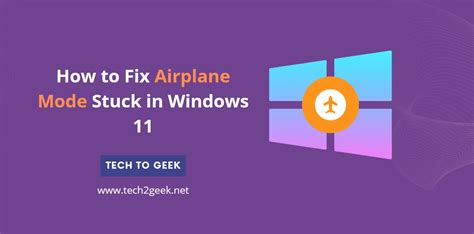 How To Fix Airplane Mode Stuck In Windows 11