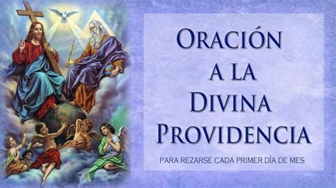 Oraci N A La Divina Providencia Para Hacerse Cada Primer D A De Mes