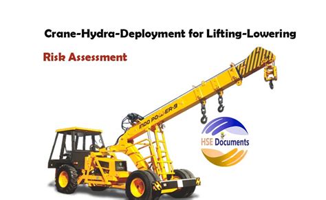 Crane Hydra Deployment For Lifting Lowering Risk Assessment Hse Documents