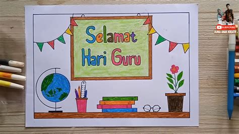 Contoh Poster Hari Guru Yang Kreatif Dan Mudah Digambar