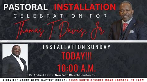 Thomas T Davis Jr S Pastoral Installation Celebration