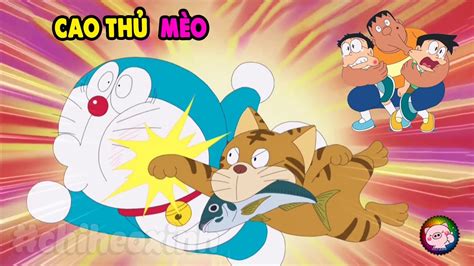 Review Doraemon Tổng Hợp Phần 100 Chiheoxinh Cao Thủ Mèo Youtube