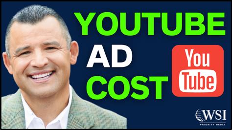 How Much Does Advertising On Youtube Cost Welcome To Wsi Priority Media